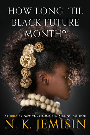 How Long 'til Black Future Month?: Stories