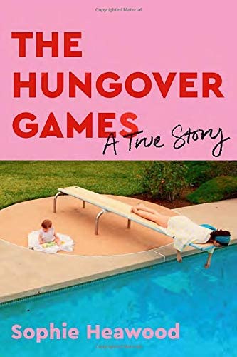 The Hungover Games: A True Story