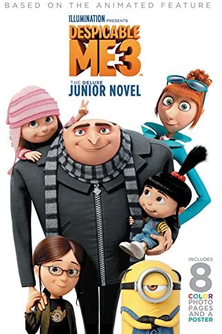 Despicable Me 3: The Deluxe Junior Novel