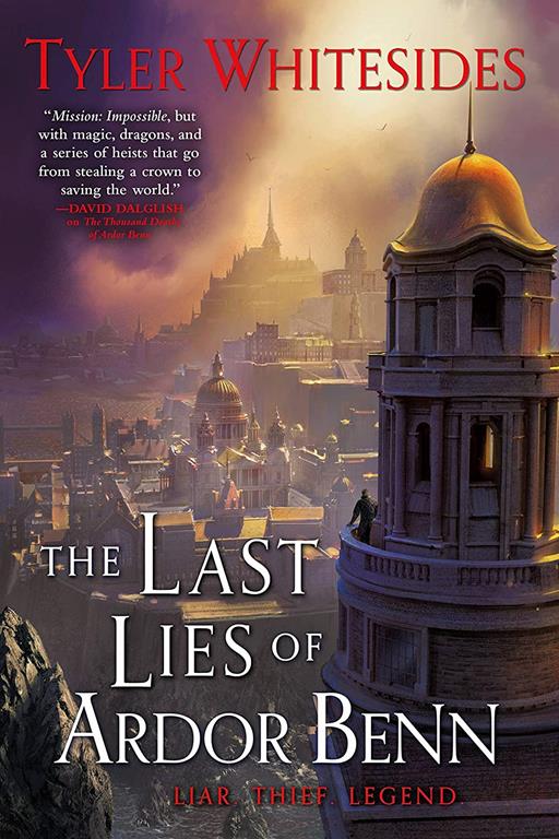 The Last Lies of Ardor Benn (Kingdom of Grit, 3)