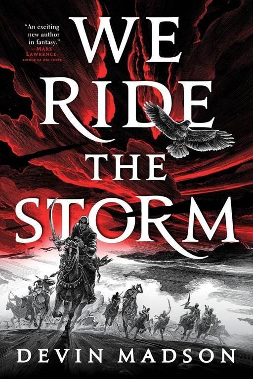 We Ride the Storm (The Reborn Empire, 1)