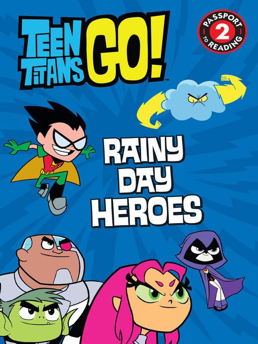 Rainy Day Heroes