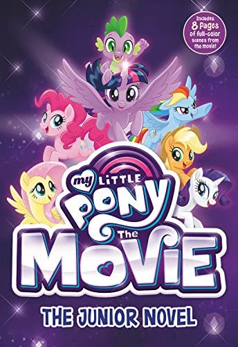 My Little Pony: The Movie: The Junior Novel (Beyond Equestria, 2)
