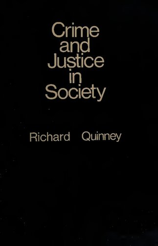 Crime and Justice in Society