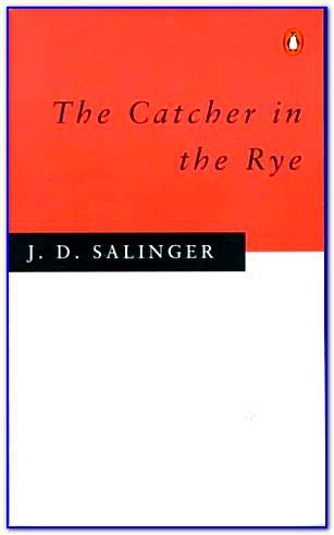 The Catcher in the Rye