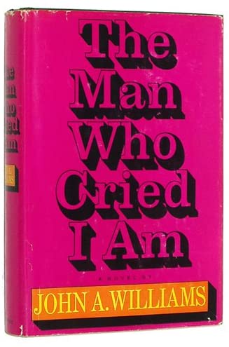 The Man Who Cried I Am