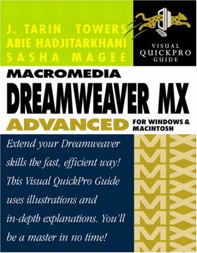 Macromedia Dreamweaver MX Advanced for Windows and Macintosh