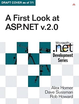 A First Look At Asp. Net V. 2. 0