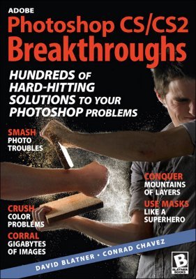 Adobe Photoshop CS/CS2 Breakthroughs