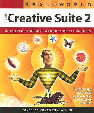 Real World Adobe Creative Suite 2