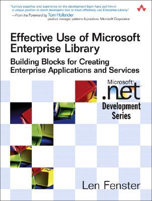 Effective Use of Microsoft Enterprise Library