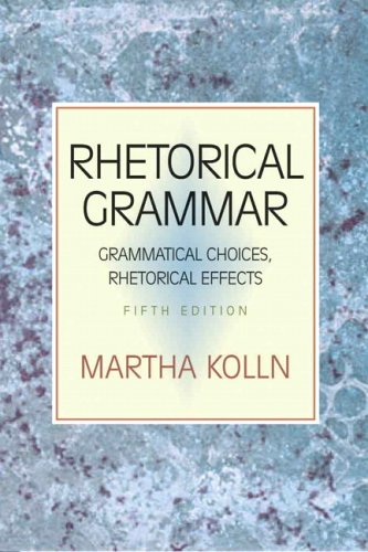 Rhetorical Grammar