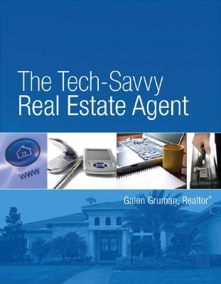 The Tech-Savvy Real Estate Agent [With CDROM]