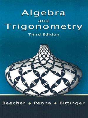 Algebra and Trigonometry