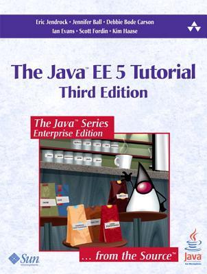 The Java EE 5 Tutorial