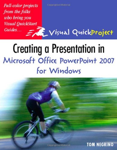 Creating a Presentation in Microsoft Office PowerPoint 2007 for Windows