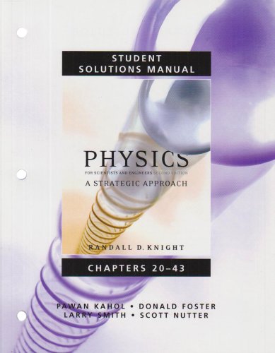 Student Solutions Manual for Physics for Scientists and Engineers