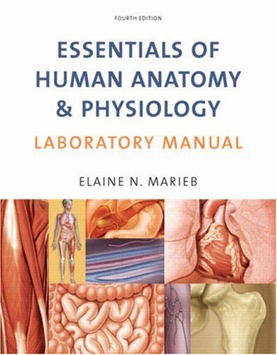 Essentials of Human Anatomy &amp; Physiology Laboratory Manual