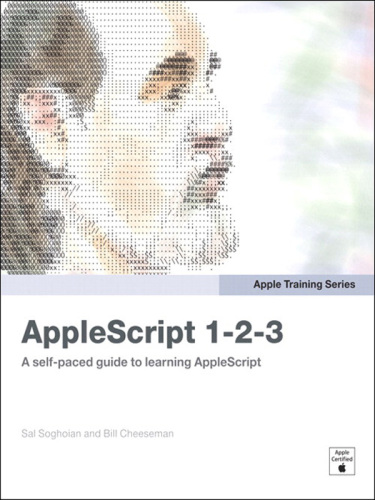 Apple Pro Training Series : AppleScript 1-2-3