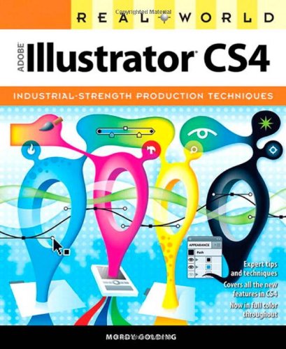 Real World Adobe Illustrator Cs4