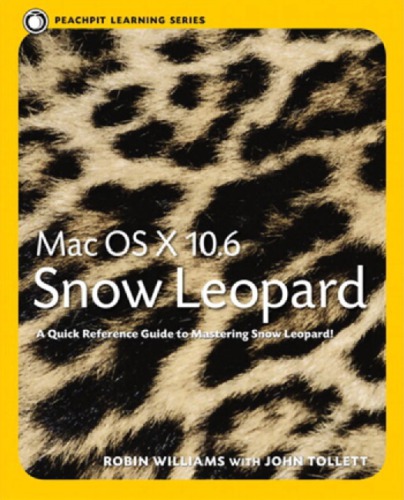 Mac OS X 10.6 Snow Leopard (Peachpit Learning Series)