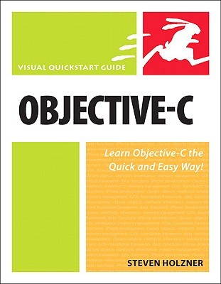 Objective-C : Visual QuickStart Guide