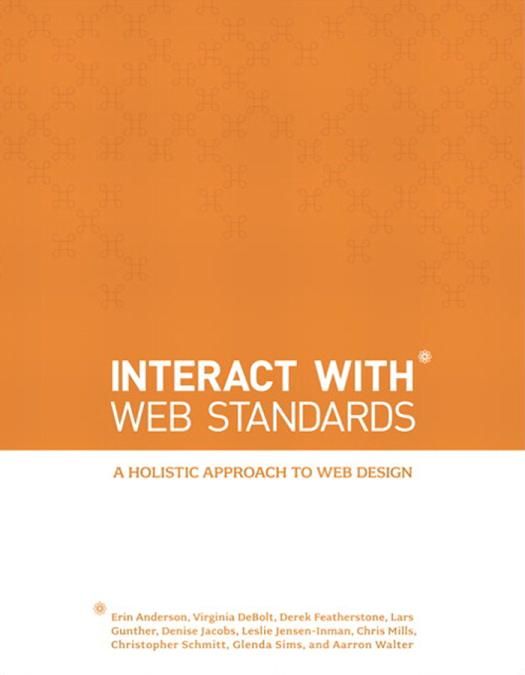 InterACT with Web Standards