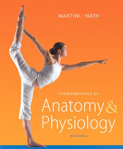 Fundamentals of Anatomy &amp; Physiology