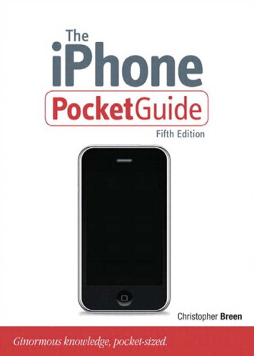 The iPhone Pocket Guide (5th Edition) (Peachpit Pocket Guide)