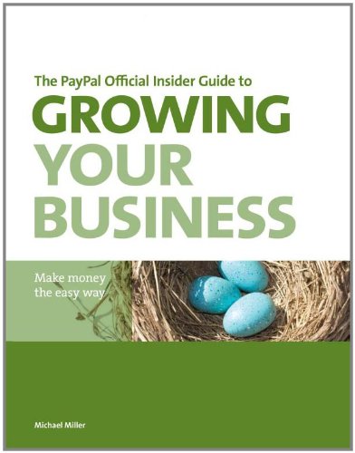 The Paypal Official Insider Guide to Growing Your Business