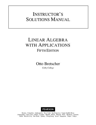 Linear Algebra with Applications Instructor's Solution Manual