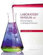 Laboratory Manual for General, Organic, and Biological Chemistry