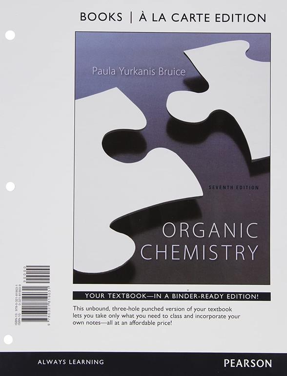 Organic Chemistry, Books a la Carte Edition (7th Edition)