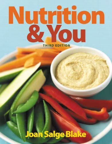 Nutrition &amp; You (3rd Edition)