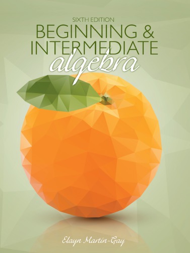 Beginning and Intermediate Algebra