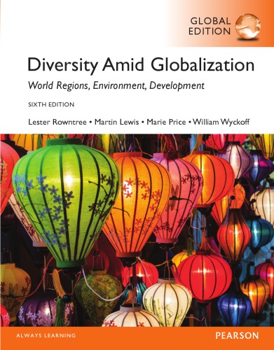 Diversity amid globalization : world regions, environment, development