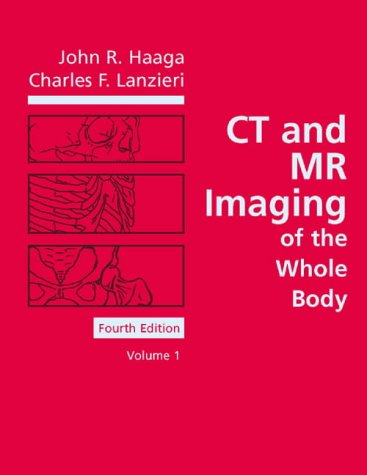 CT and MR Imaging of the Whole Body