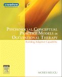 Psychosocial Conceptual Practice Models in Occupational Therapy