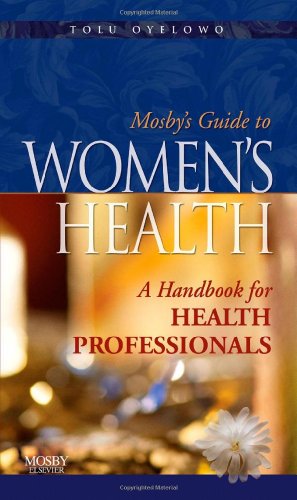 Mosby's Guide to Women's Health