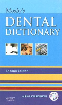 Mosby's Dental Dictionary [With CDROM]