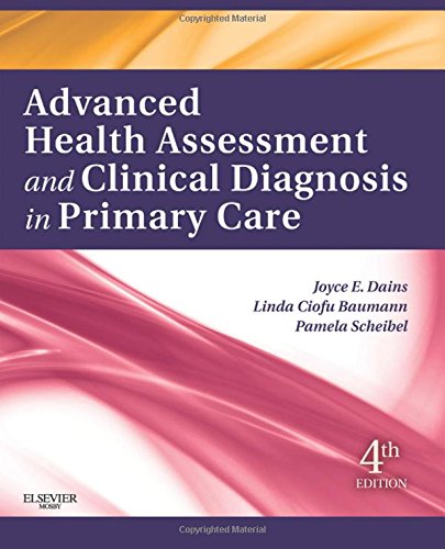 Advanced Health Assessment &amp; Clinical Diagnosis in Primary Care