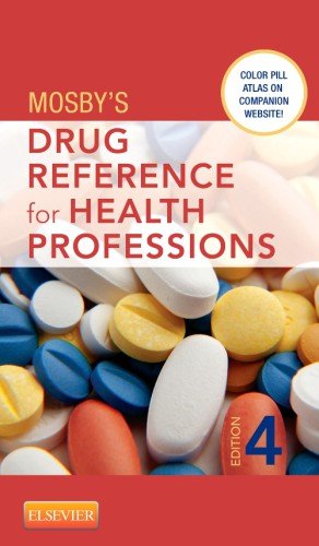 Mosby's Drug Reference for Health Professions with Access Code