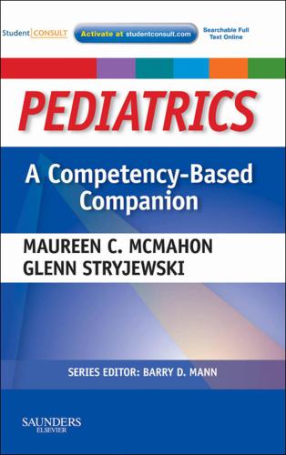 Pediatrics a Competency-Based Companion E-Book