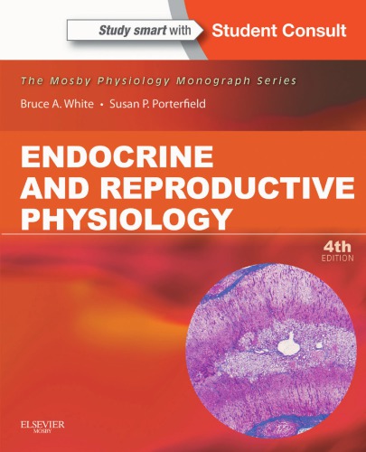 Endocrine and Reproductive Physiology with Access Code