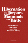 Hibernation and Torpor in Mammals and Birds.