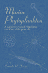 Marine Phytoplankton : a Guide to Naked Flagellates and Coccolithophorids.