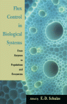 Flux Control in Biological Systems