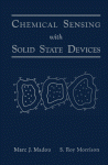 Chemical Sensing with Solid State Devices