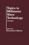 Topics in Millimeter Wave Technology