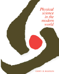 Physical Science in the Modern World